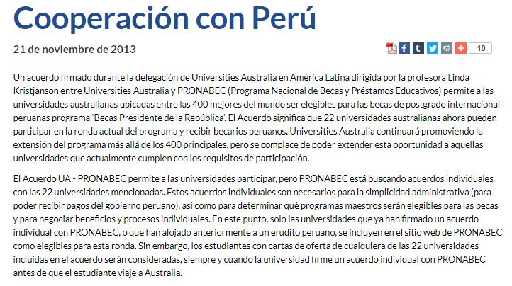 En noviembre del 2013 se informaba en Australia que existía un convenio de postgrado entre Perú y Australia. 